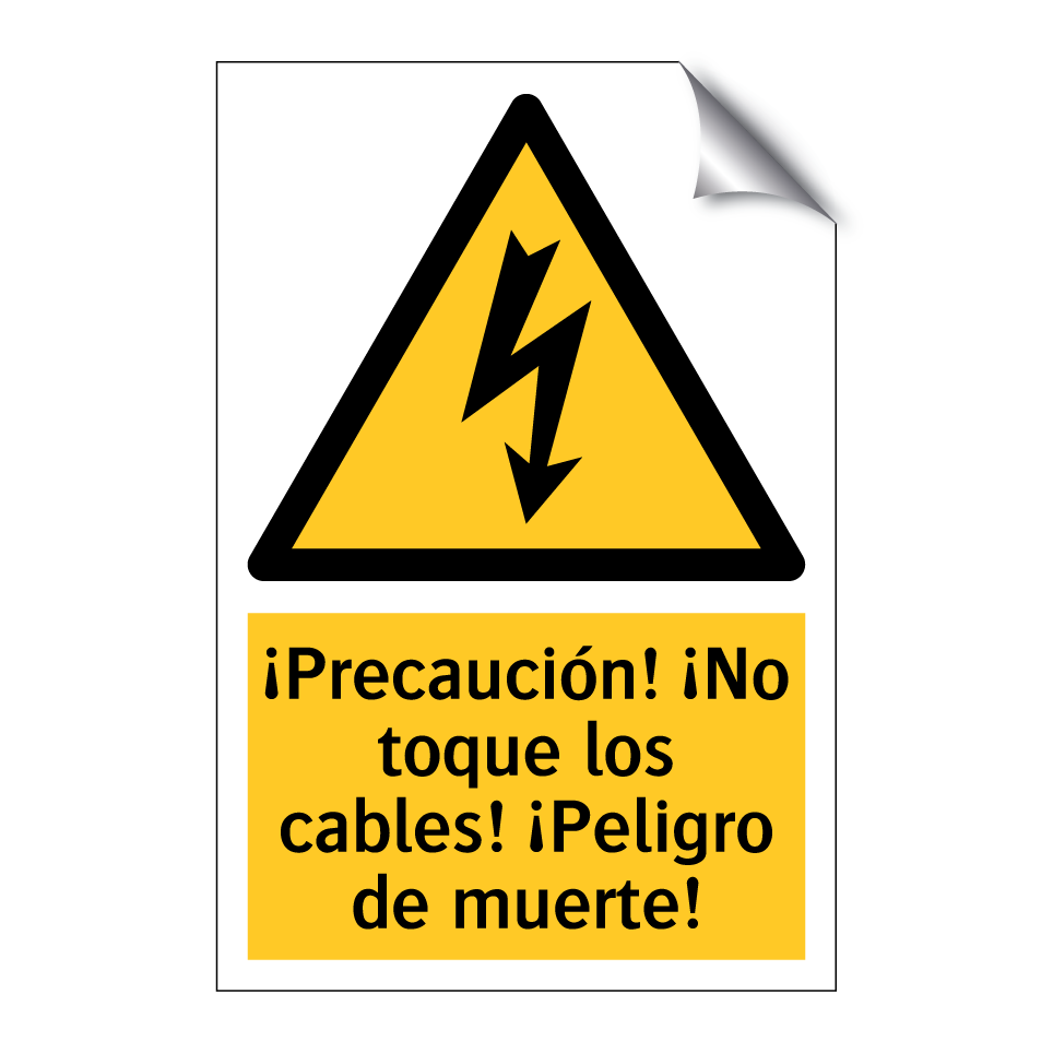 ¡Precaución! ¡No toque los cables! ¡Peligro de muerte!