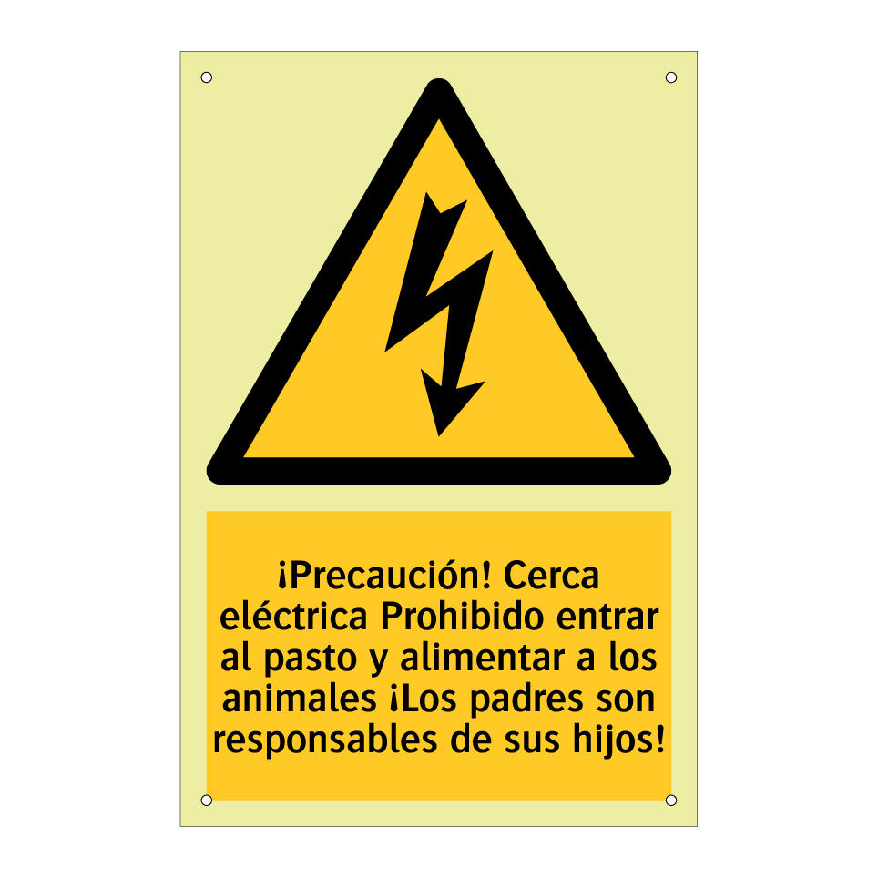 ¡Precaución! Cerca eléctrica Prohibido entrar al pasto y alimentar a los animales ¡Los padres son responsables de sus hijos!