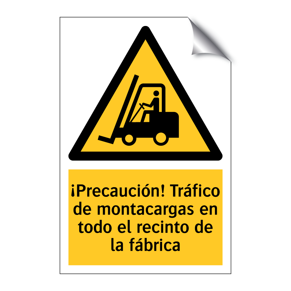 ¡Precaución! Tráfico de montacargas en todo el recinto de la fábrica