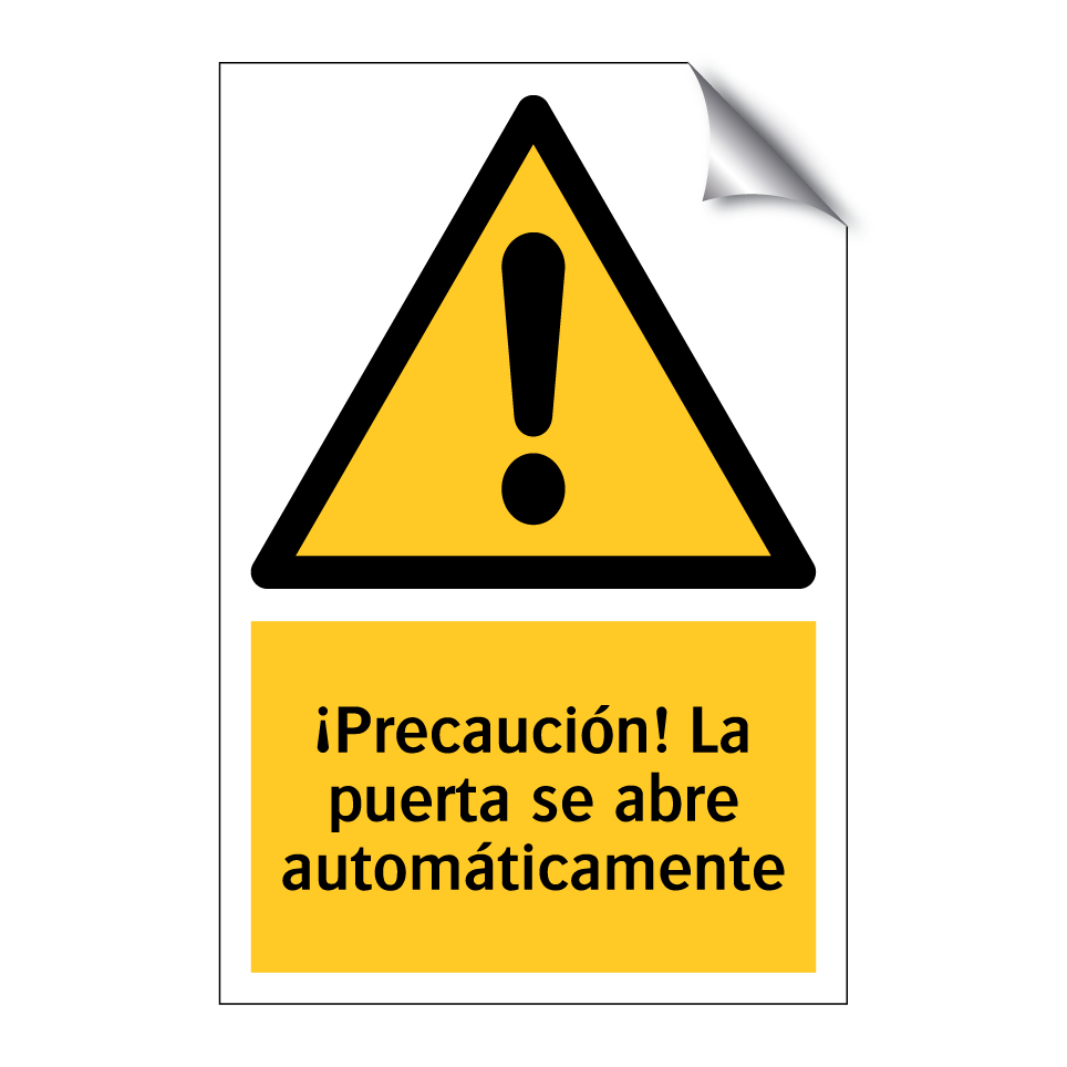 ¡Precaución! La puerta se abre automáticamente
