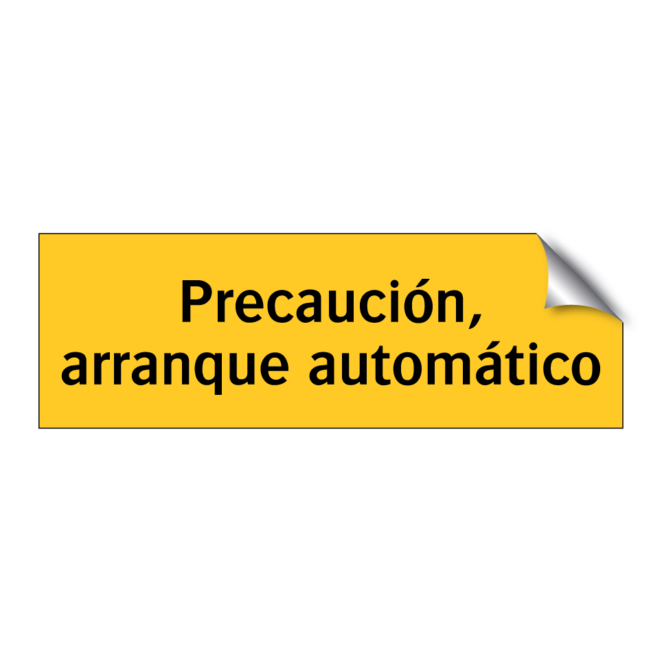 Precaución, arranque automático