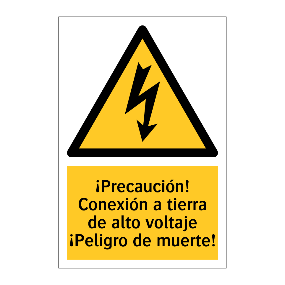 ¡Precaución! Conexión a tierra de alto voltaje ¡Peligro de muerte!