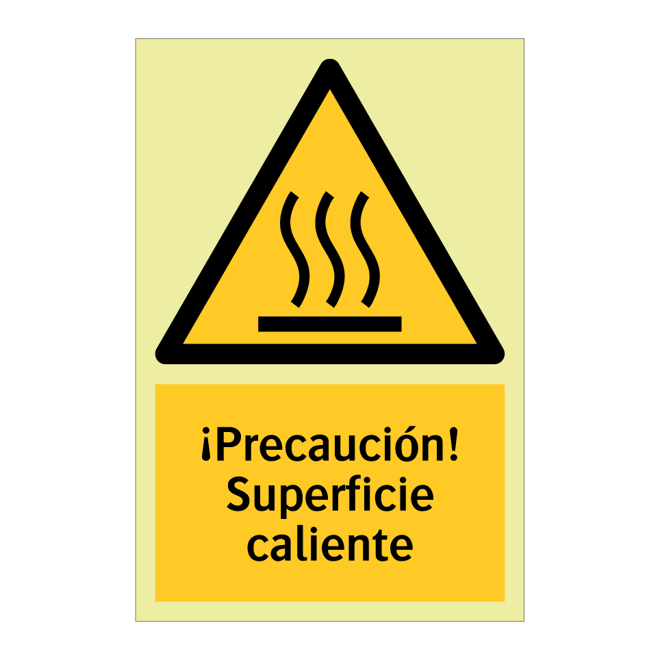 ¡Precaución! Superficie caliente