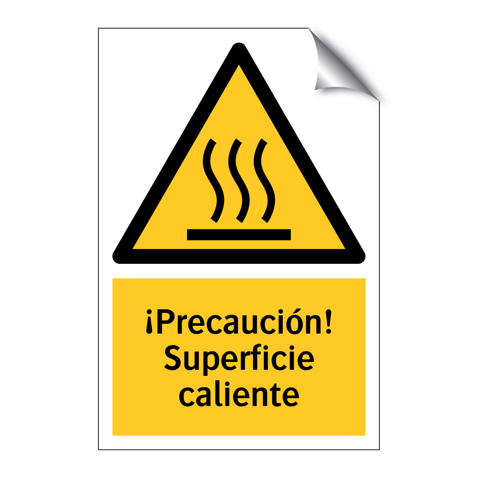 ¡Precaución! Superficie caliente