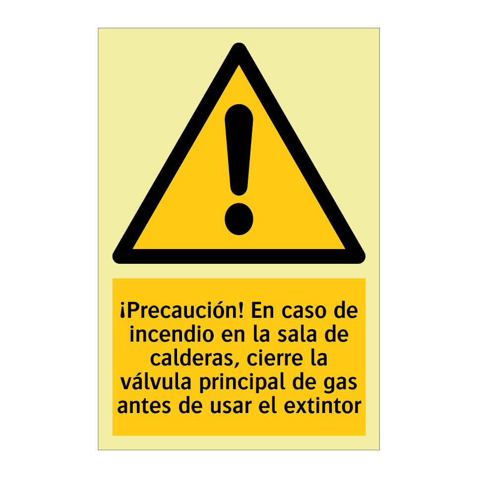 ¡Precaución! En caso de incendio en la sala de calderas, cierre la válvula principal de gas antes de usar el extintor
