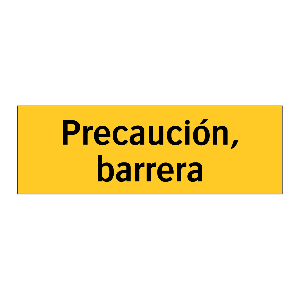 Precaución, barrera