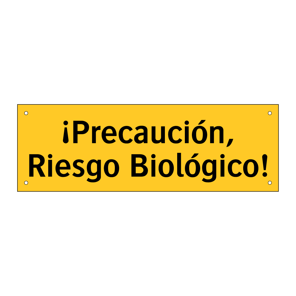¡Precaución, Riesgo Biológico!