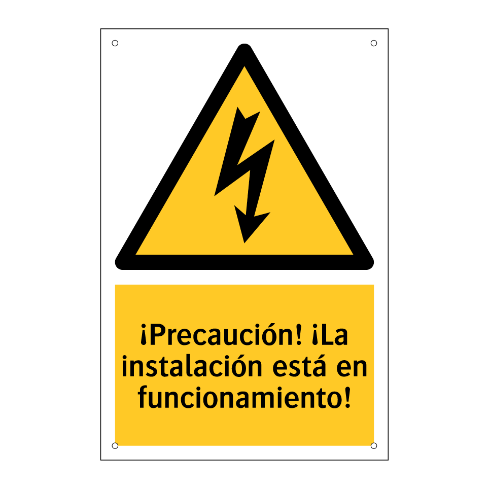 ¡Precaución! ¡La instalación está en funcionamiento!