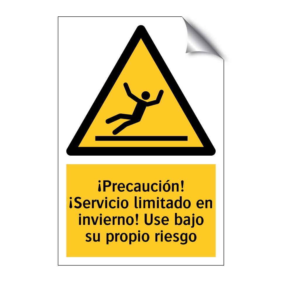 ¡Precaución! ¡Servicio limitado en invierno! Use bajo su propio riesgo