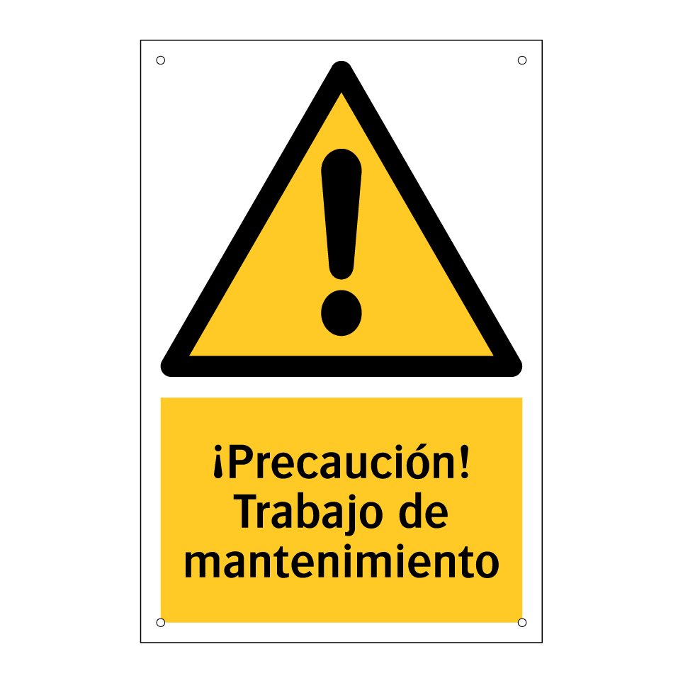 ¡Precaución! Trabajo de mantenimiento