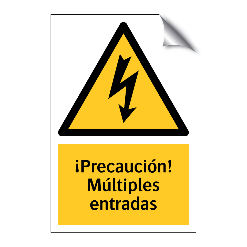 ¡Precaución! Múltiples entradas
