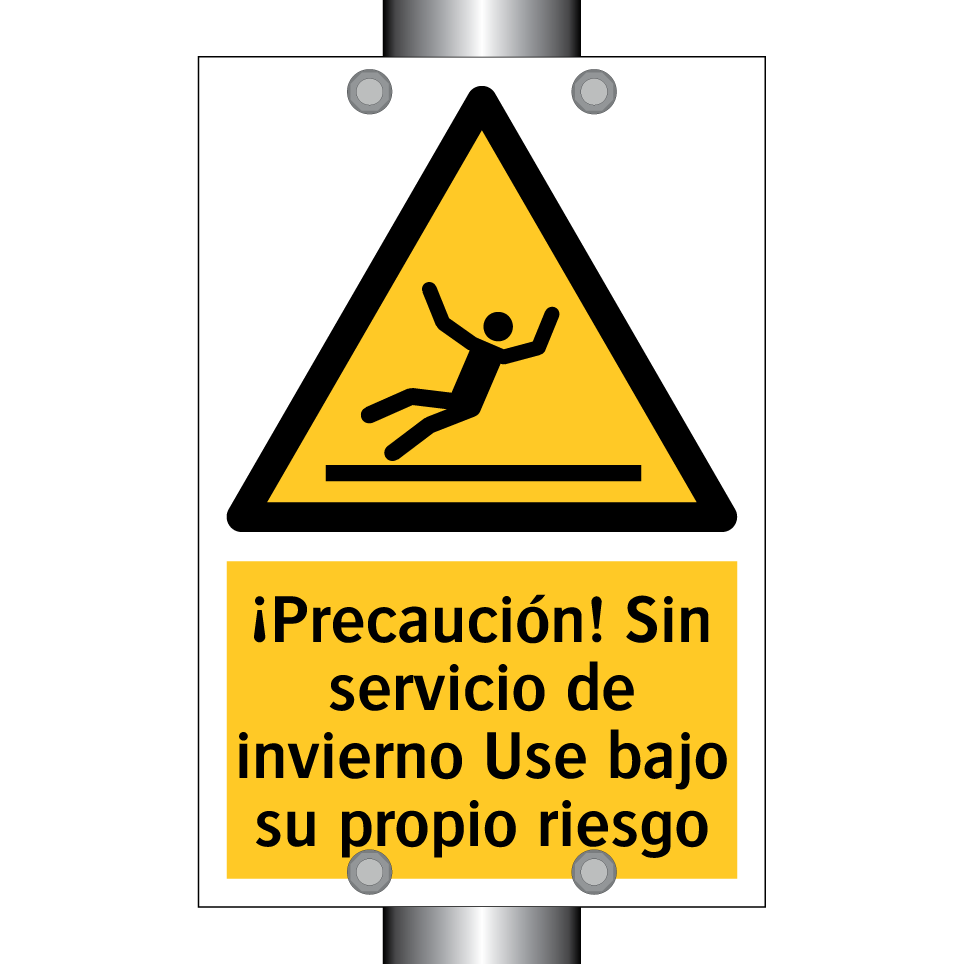 ¡Precaución! Sin servicio de invierno Use bajo su propio riesgo