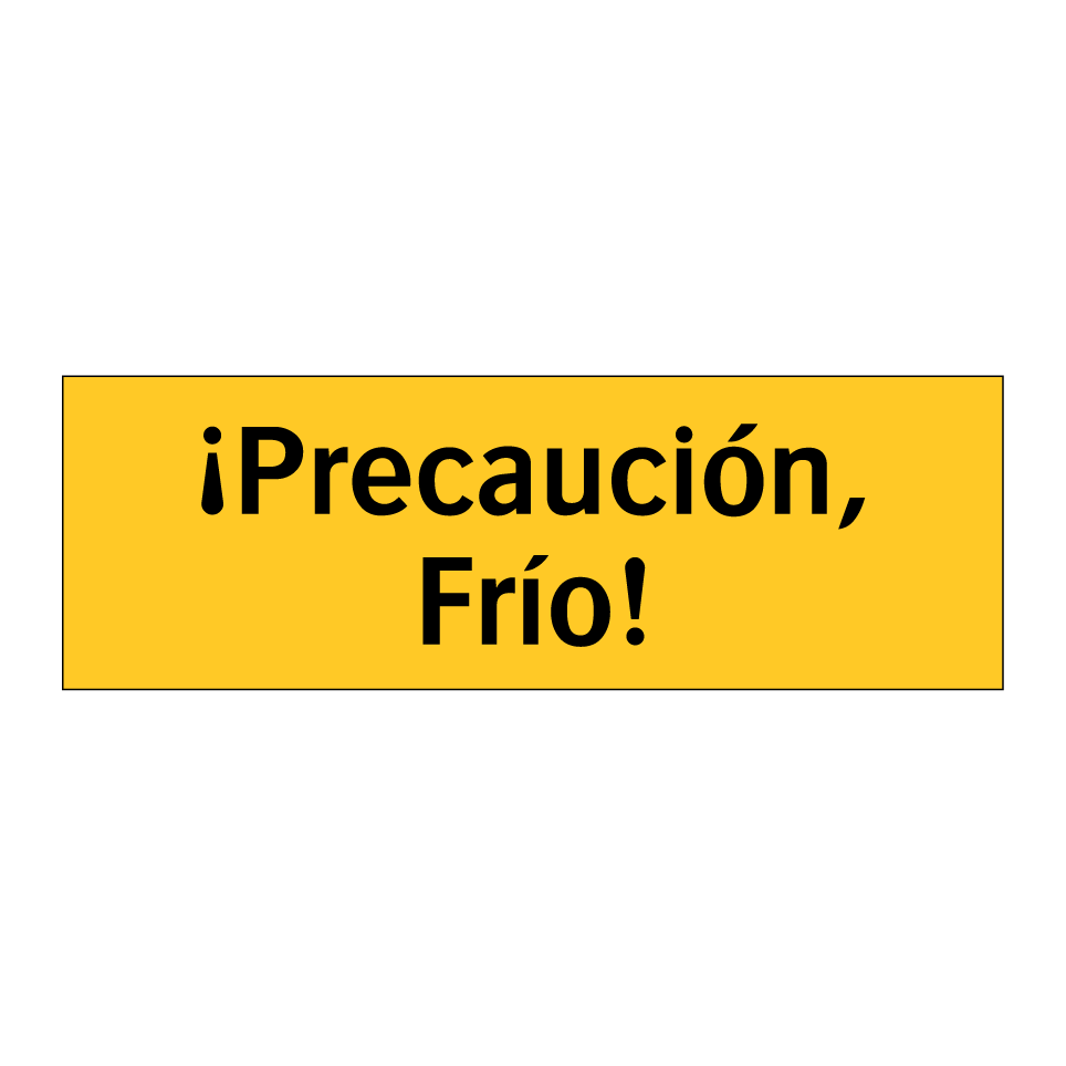 ¡Precaución, Frío!