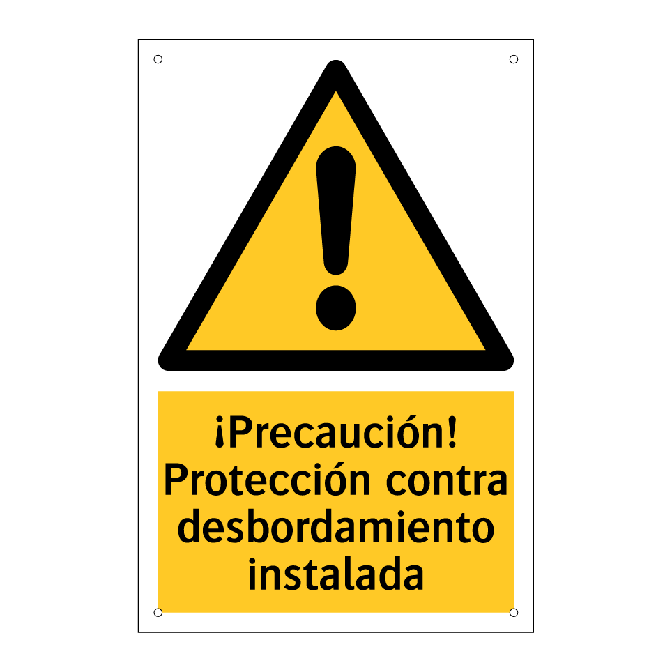 ¡Precaución! Protección contra desbordamiento instalada