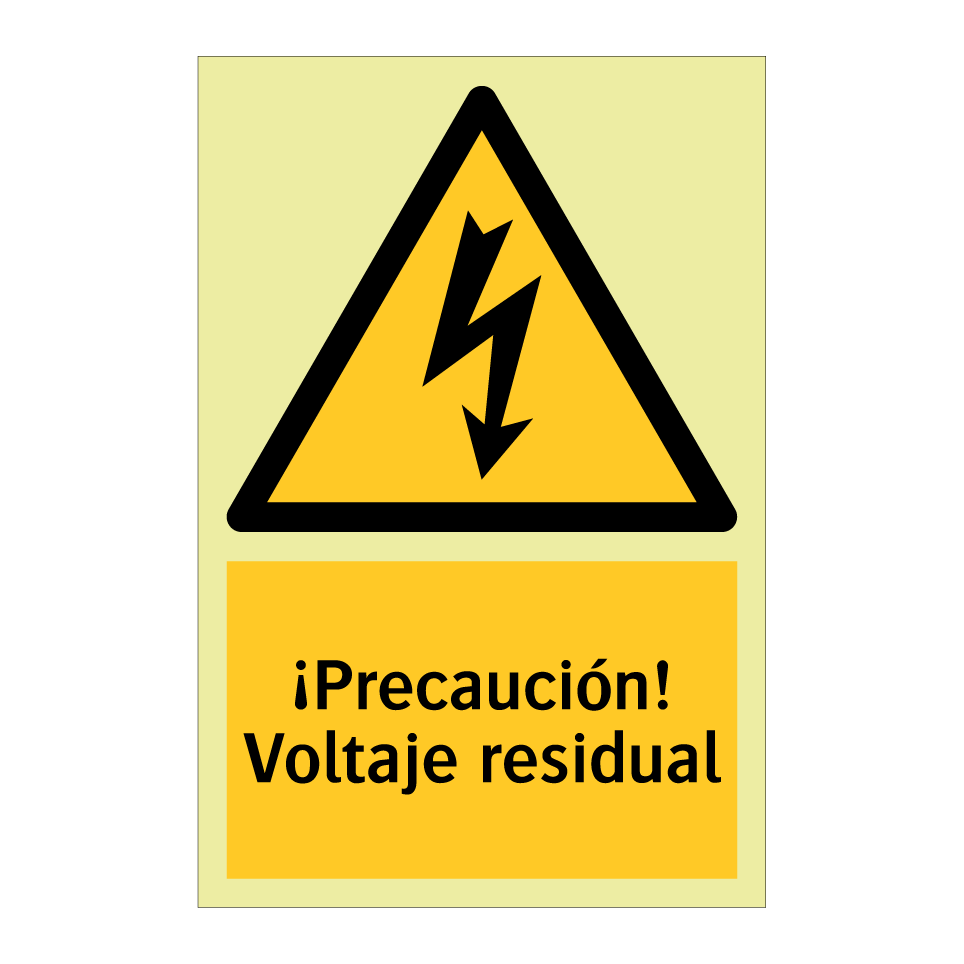 ¡Precaución! Voltaje residual