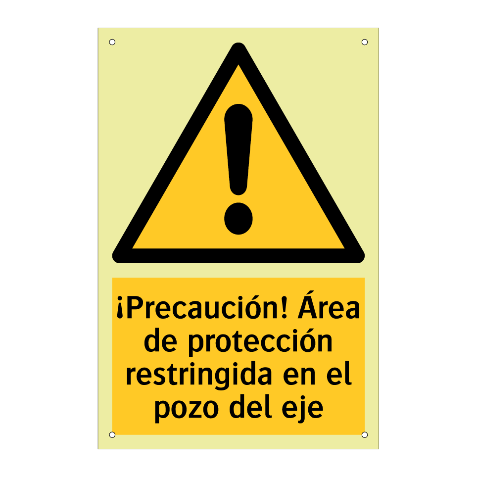 ¡Precaución! Área de protección restringida en el pozo del eje
