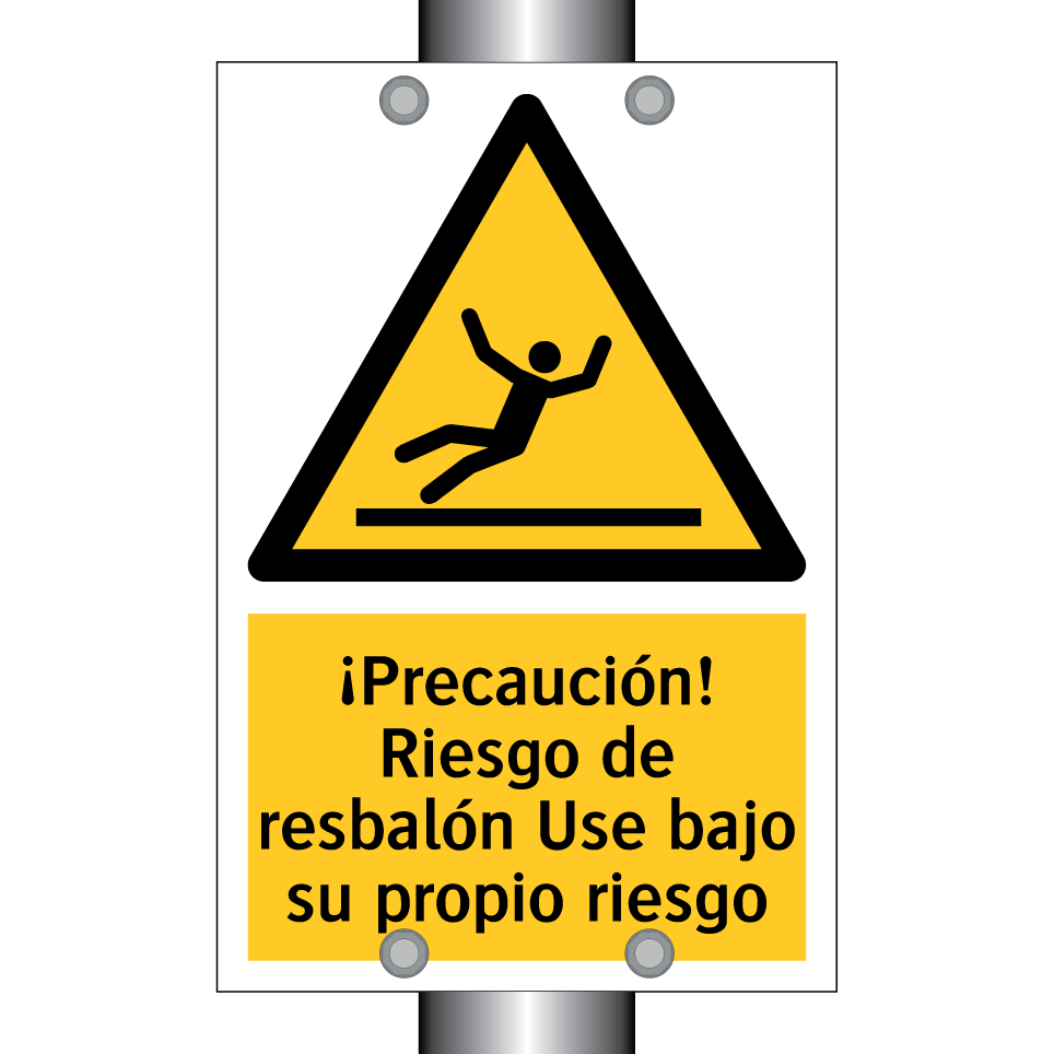 ¡Precaución! Riesgo de resbalón Use bajo su propio riesgo