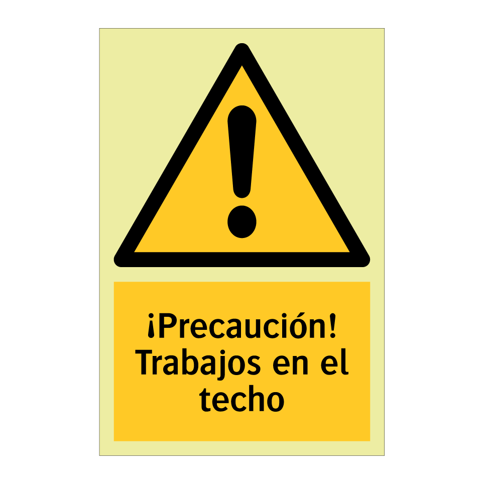 ¡Precaución! Trabajos en el techo