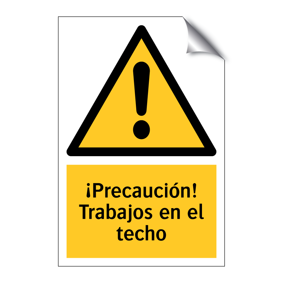 ¡Precaución! Trabajos en el techo