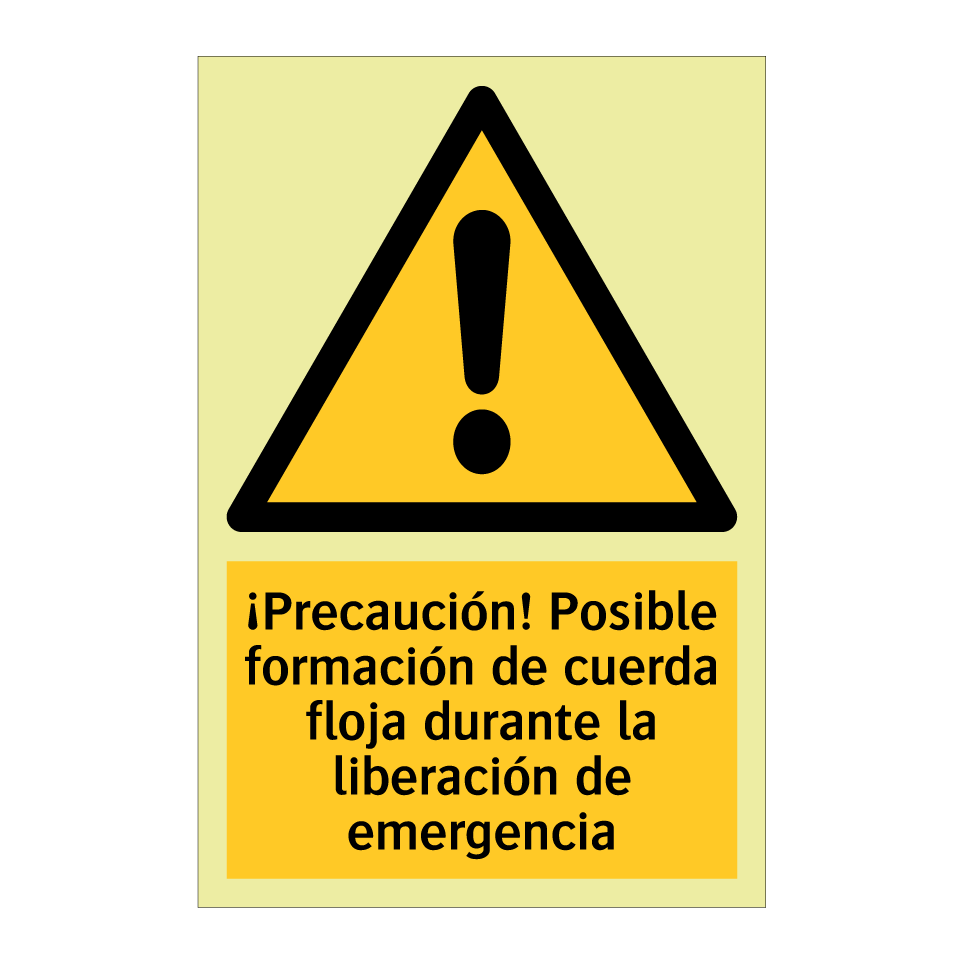 ¡Precaución! Posible formación de cuerda floja durante la liberación de emergencia