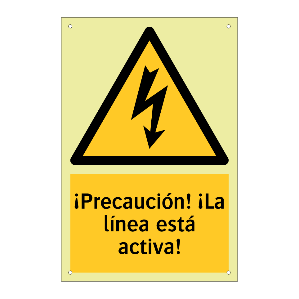 ¡Precaución! ¡La línea está activa!