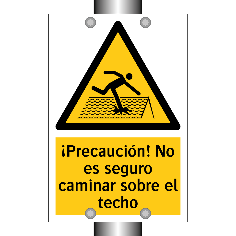 ¡Precaución! No es seguro caminar sobre el techo