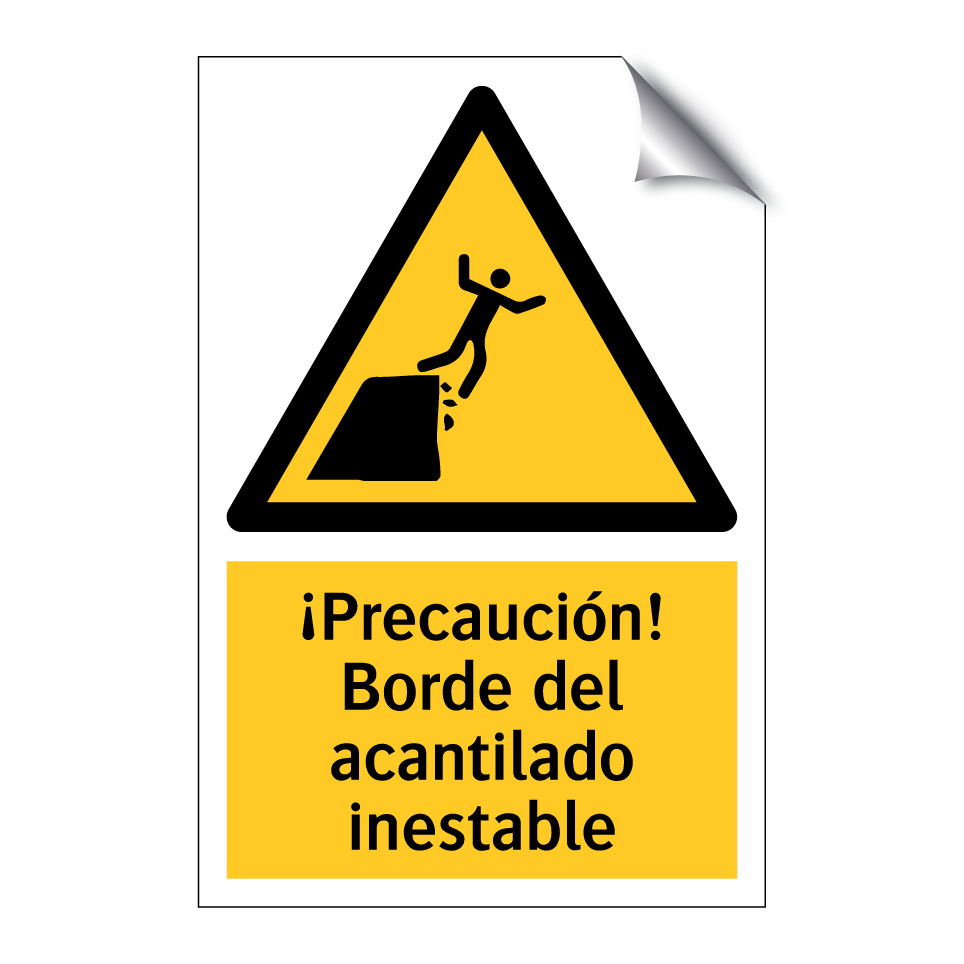¡Precaución! Borde del acantilado inestable