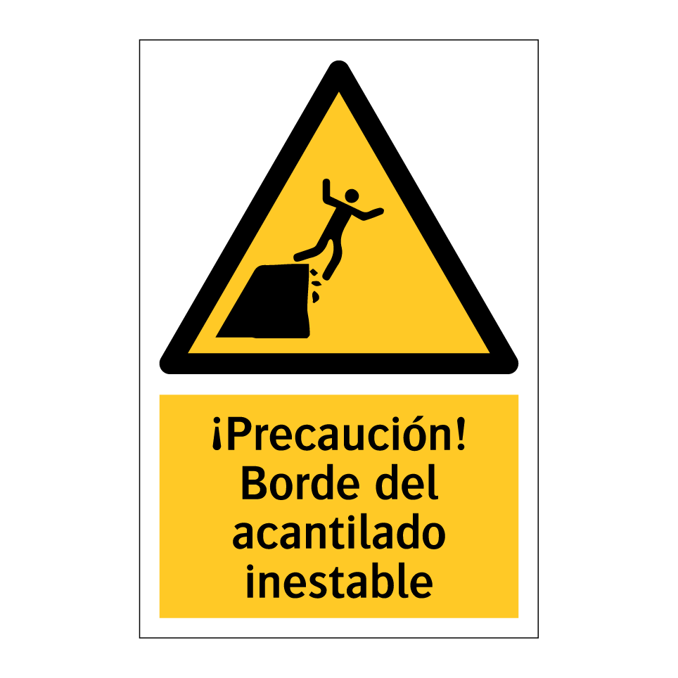 ¡Precaución! Borde del acantilado inestable