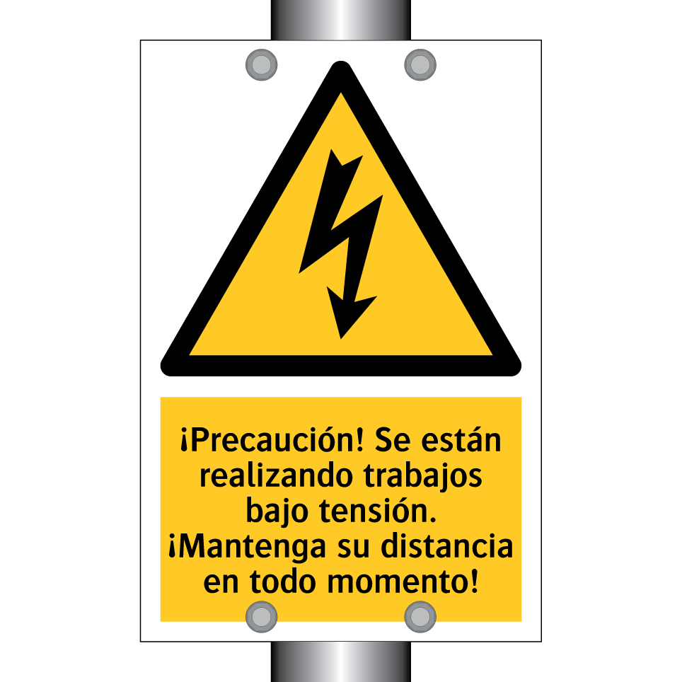 ¡Precaución! Se están realizando trabajos bajo tensión. ¡Mantenga su distancia en todo momento!