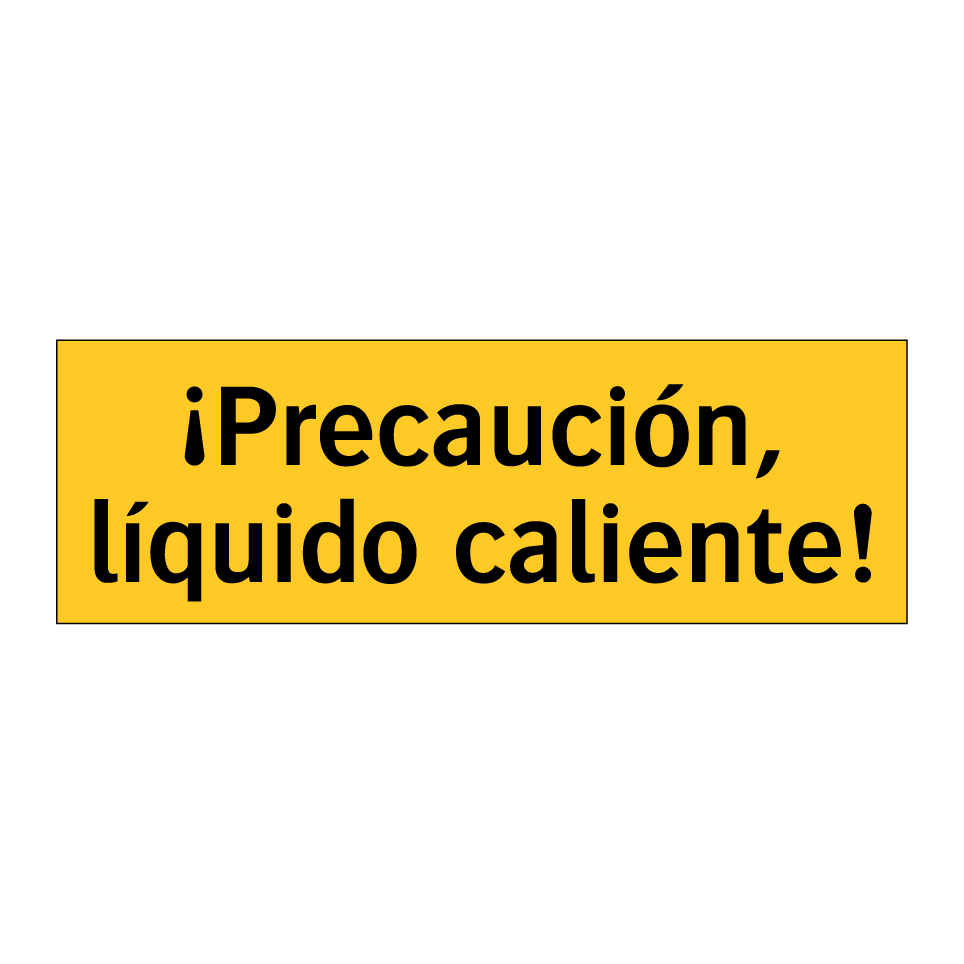 ¡Precaución, líquido caliente!
