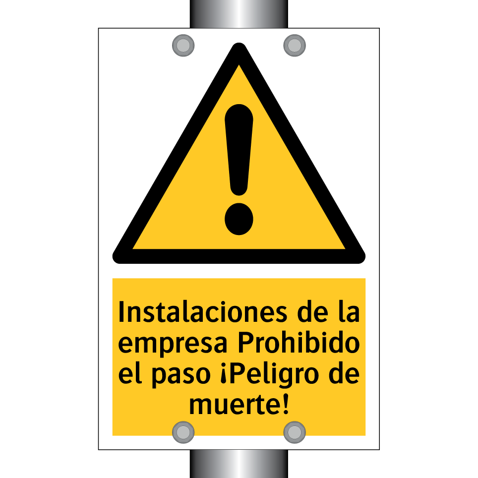 Instalaciones de la empresa Prohibido el paso ¡Peligro de muerte!