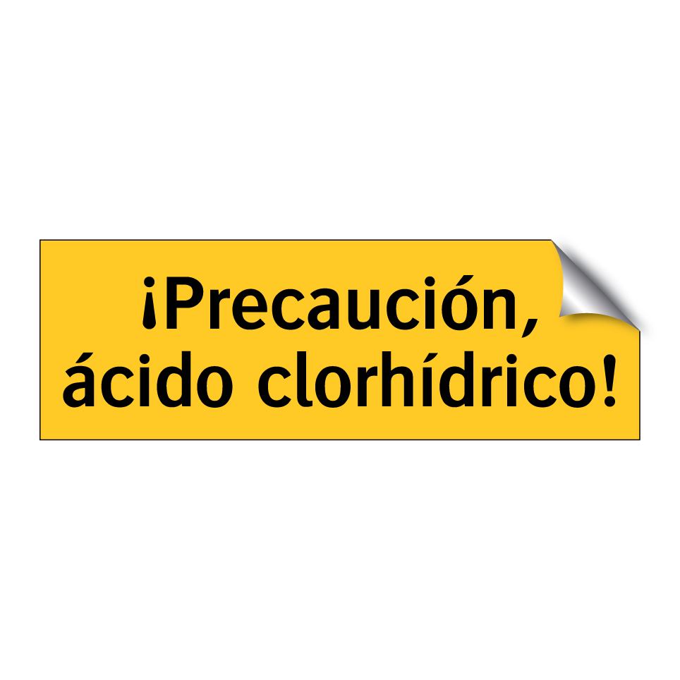 ¡Precaución, ácido clorhídrico!