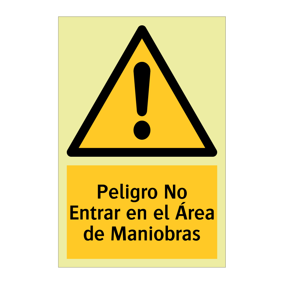 Peligro No Entrar en el Área de Maniobras