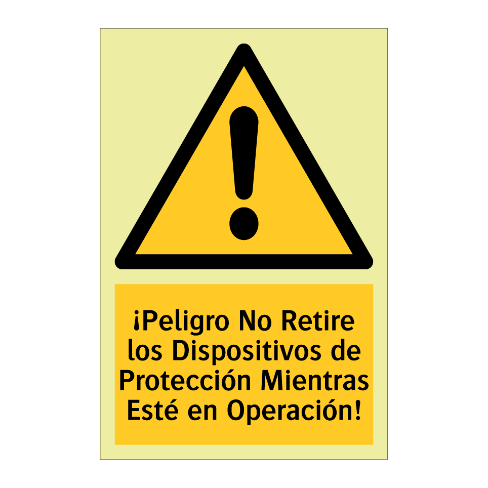¡Peligro No Retire los Dispositivos de Protección Mientras Esté en Operación!