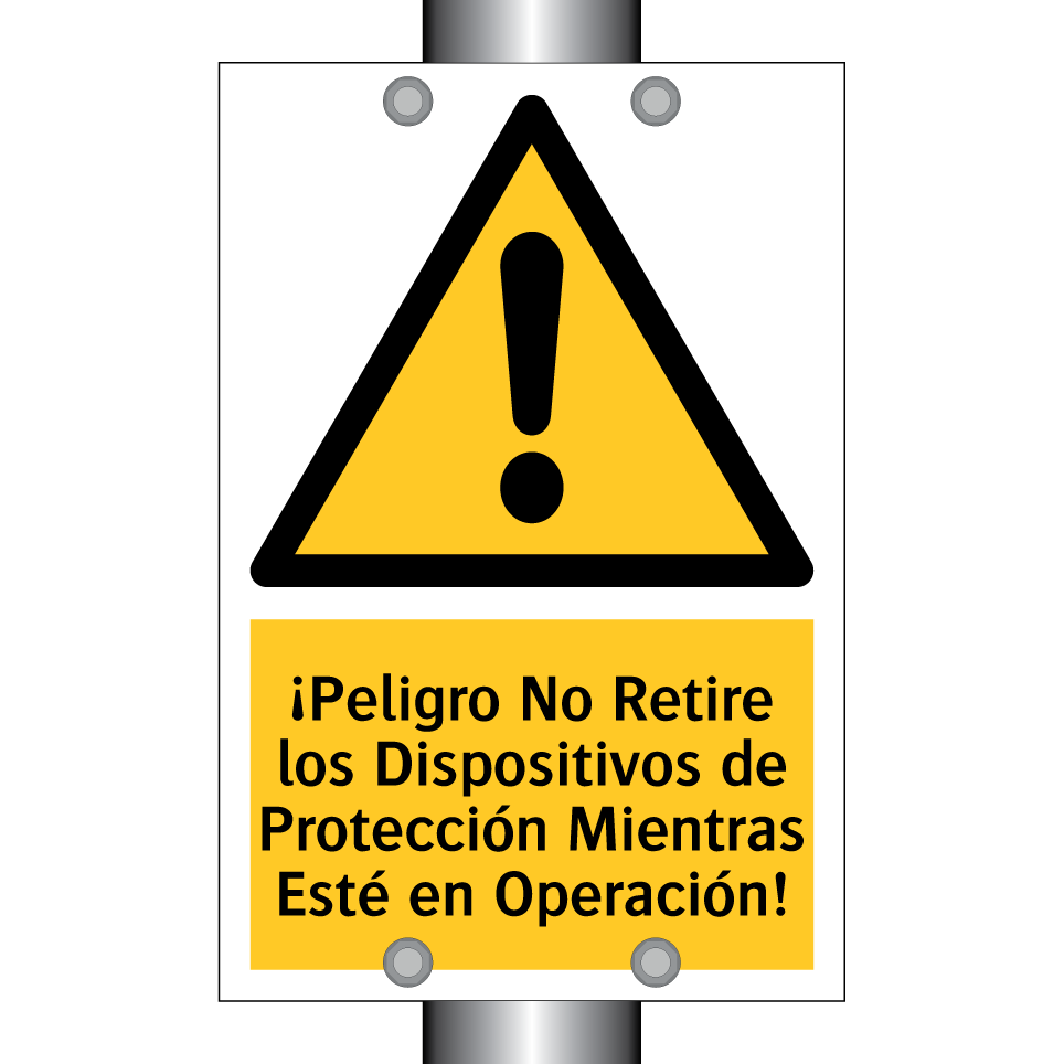 ¡Peligro No Retire los Dispositivos de Protección Mientras Esté en Operación!
