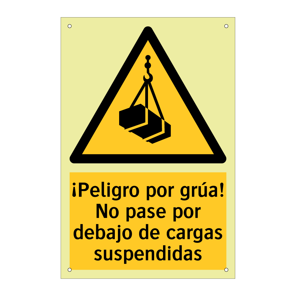 ¡Peligro por grúa! No pase por debajo de cargas suspendidas
