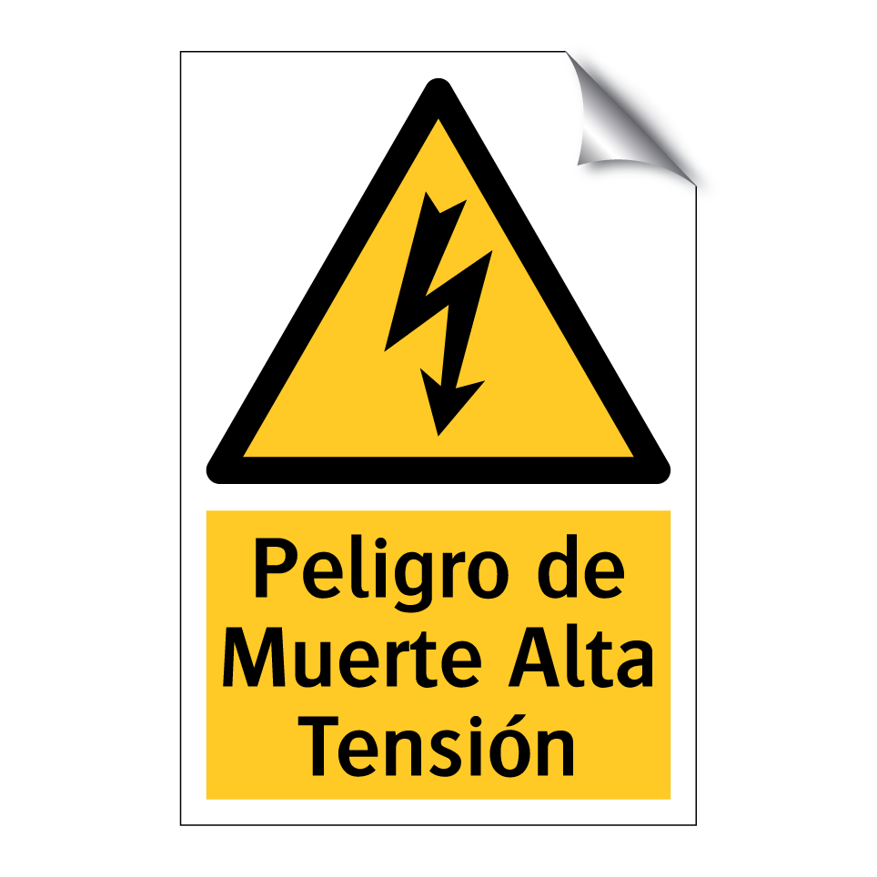 Peligro de Muerte Alta Tensión