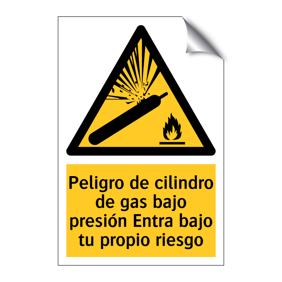 Peligro de cilindro de gas bajo presión Entra bajo tu propio riesgo