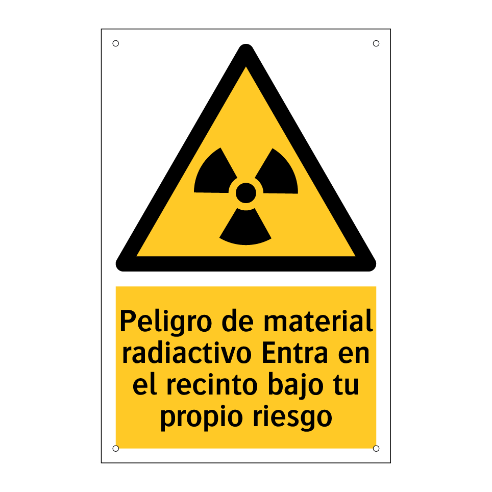 Peligro de material radiactivo Entra en el recinto bajo tu propio riesgo
