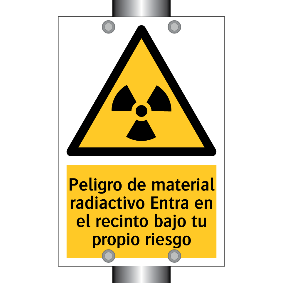 Peligro de material radiactivo Entra en el recinto bajo tu propio riesgo