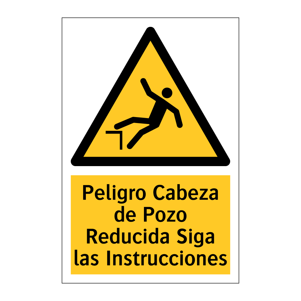 Peligro Cabeza de Pozo Reducida Siga las Instrucciones