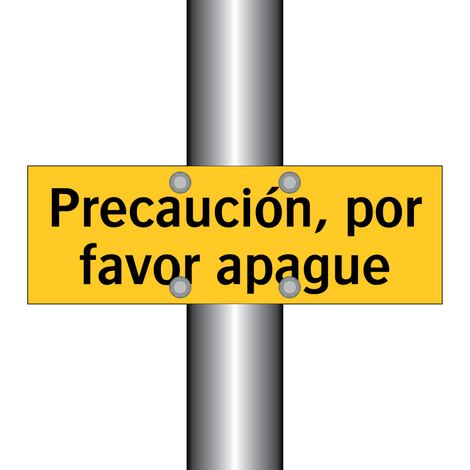 Precaución, por favor apague