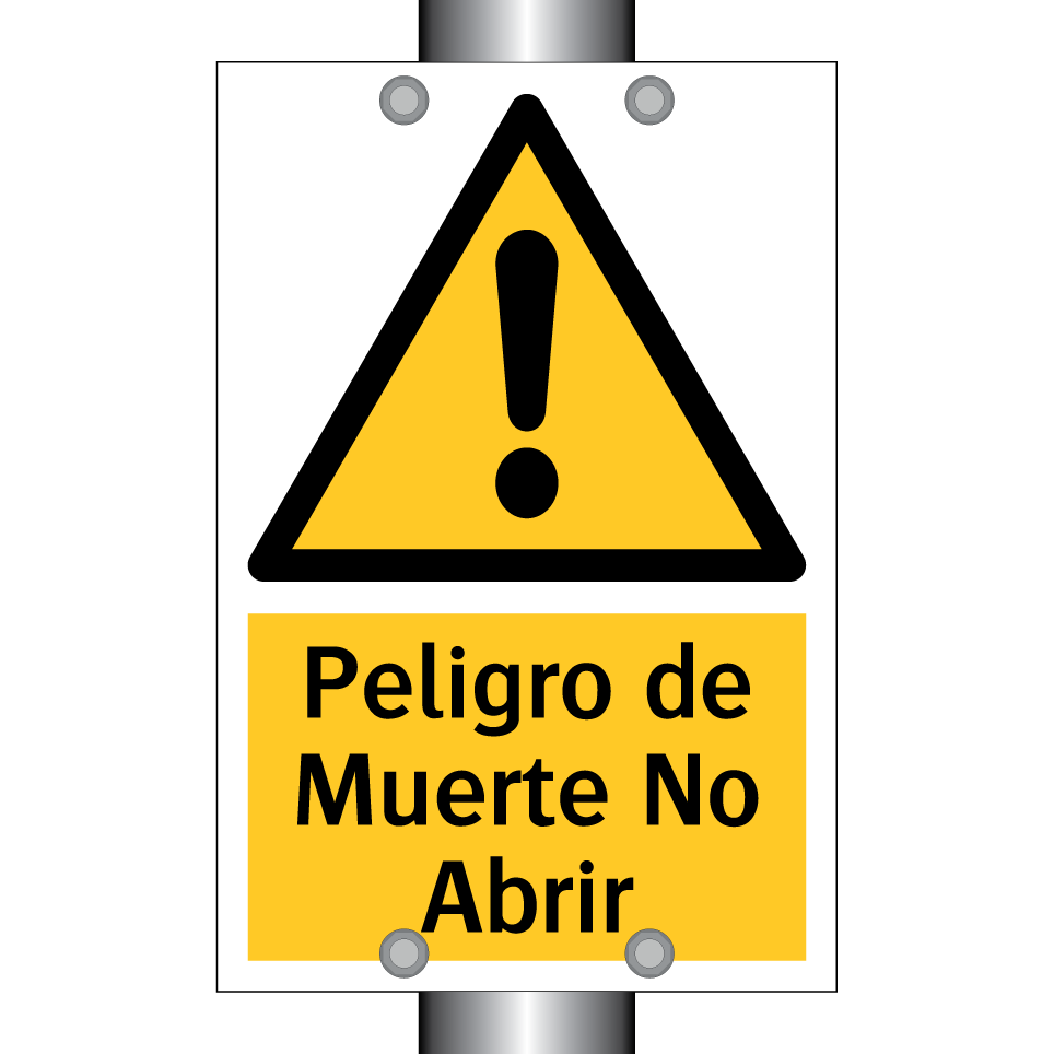 Peligro de Muerte No Abrir