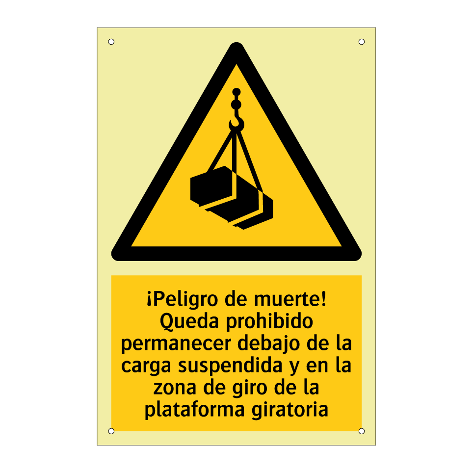 ¡Peligro de muerte! Queda prohibido permanecer debajo de la carga suspendida y en la zona de giro de la plataforma giratoria