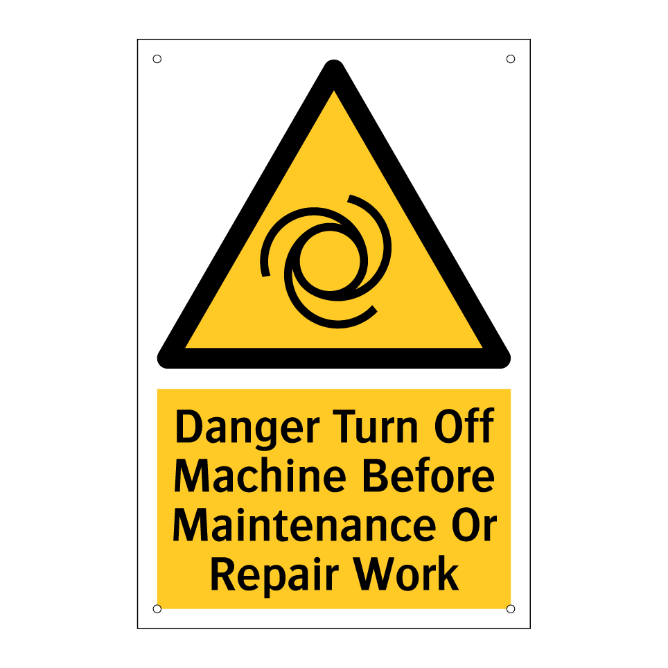 Danger Turn Off Machine Before Maintenance Or Repair Work