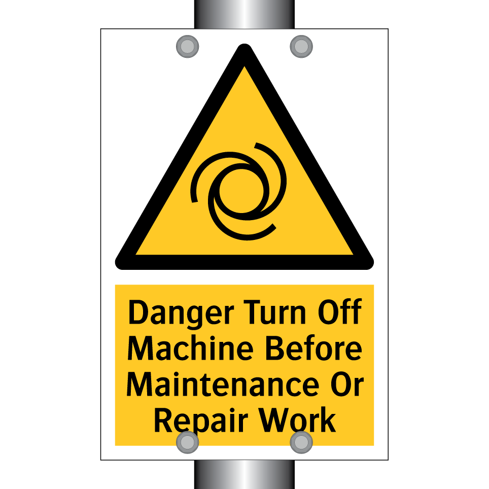 Danger Turn Off Machine Before Maintenance Or Repair Work