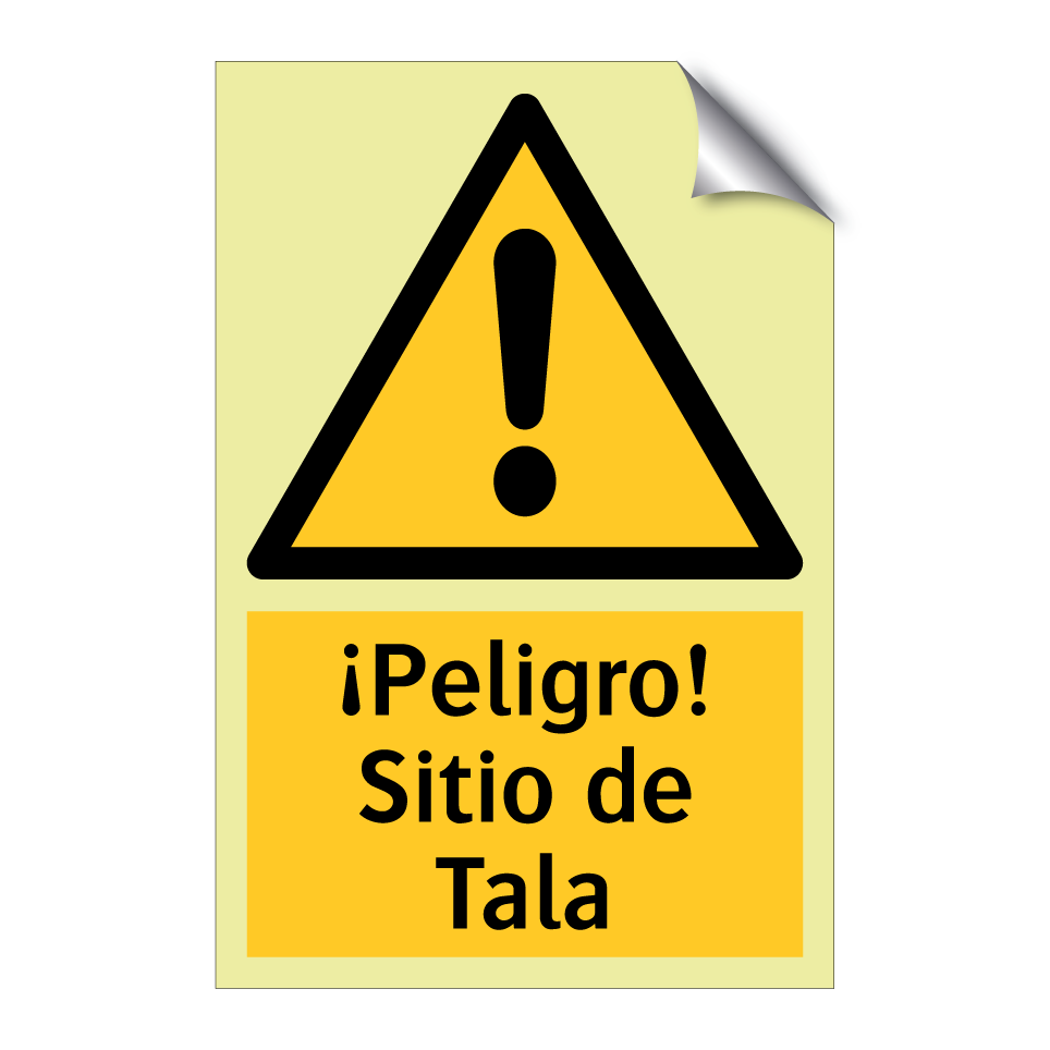 ¡Peligro! Sitio de Tala