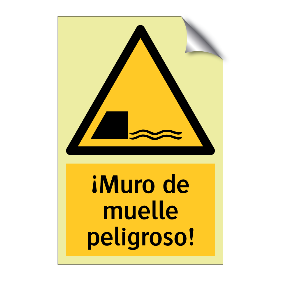 ¡Muro de muelle peligroso!