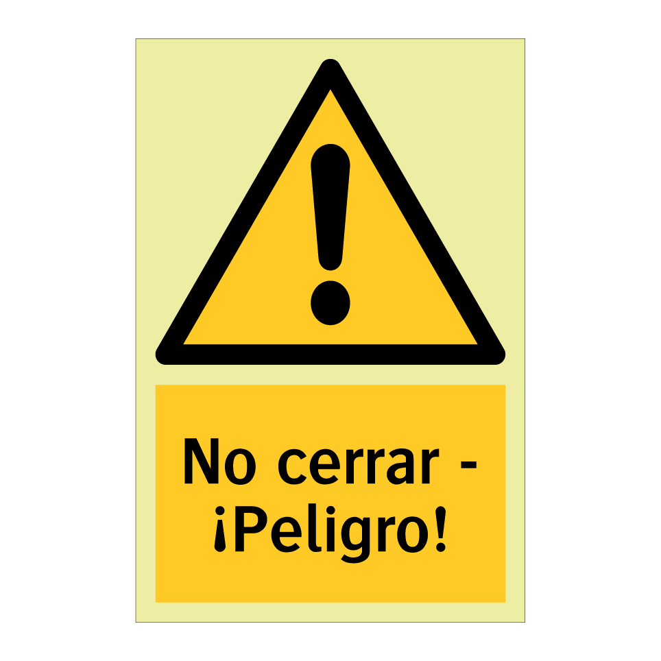 No cerrar - ¡Peligro!