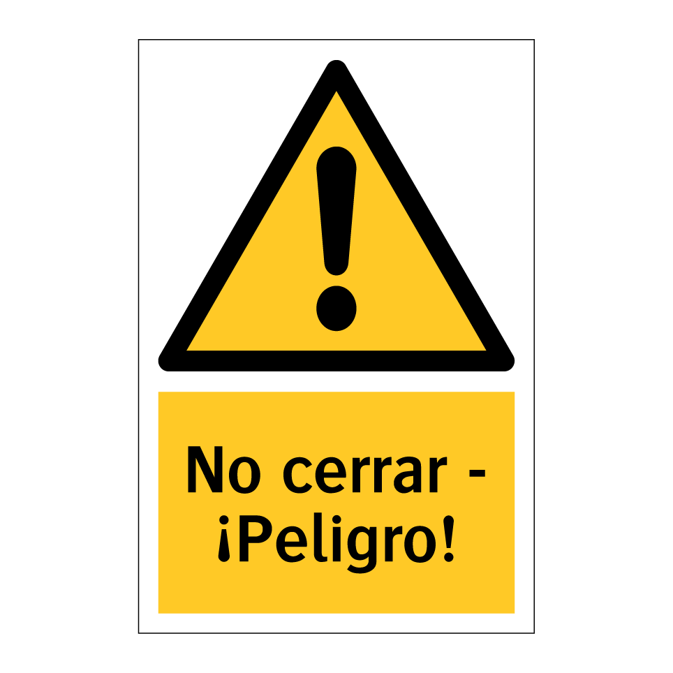 No cerrar - ¡Peligro!